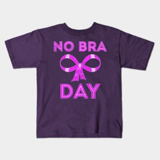 No Bra Day Breast Cancer Awareness Kids T-Shirt